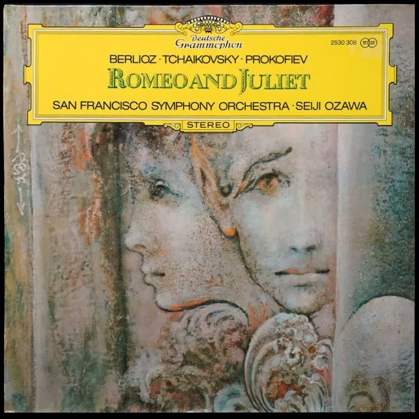 Berlioz / Tchaikovsky / Prokofiev: Romeo And Juliet