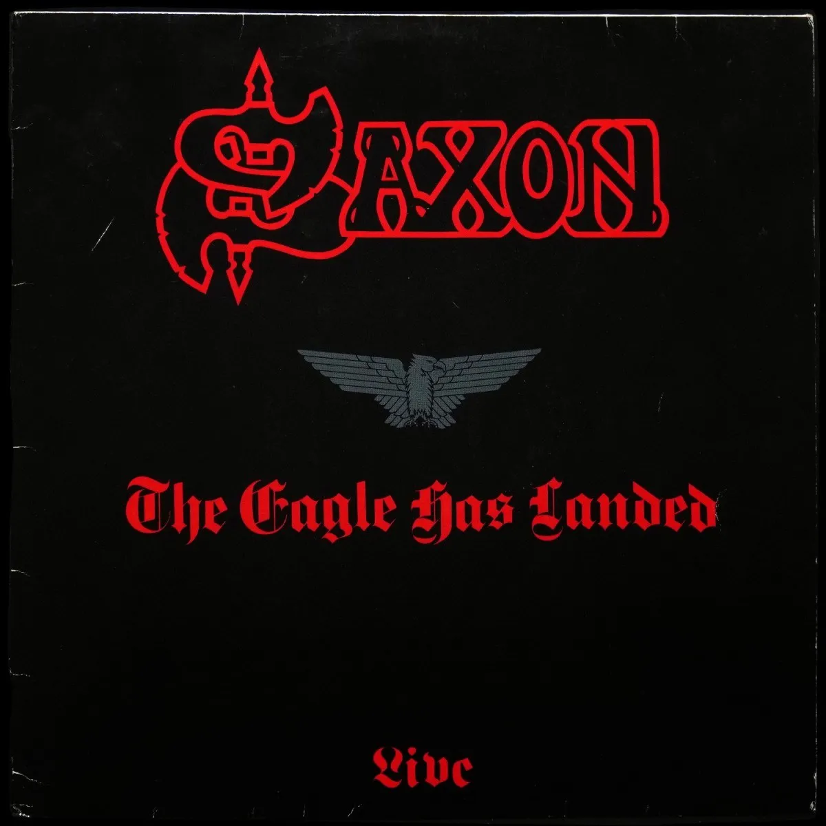 LP Saxon — Eagle Has Landed (Live) фото