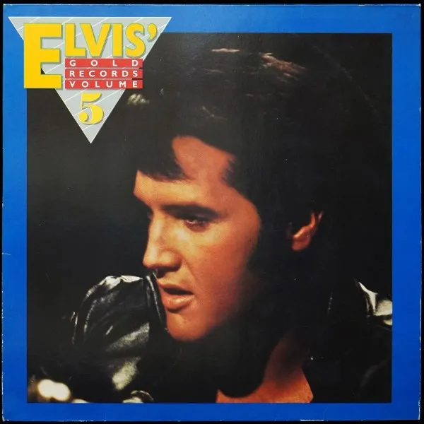 Elvis' Gold Records Volume 5
