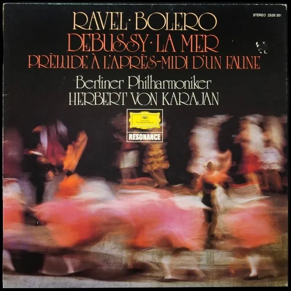 Ravel; Debussy: Bolero / La Mer · Prelude A L'apres-midi D'un Faune