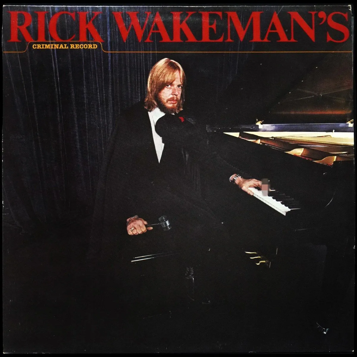 LP Rick Wakeman — Rick Wakeman's Criminal Record фото