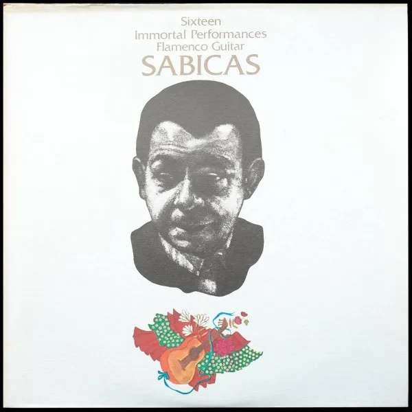 Sixteen Immortal Performances Flamenco Guitar