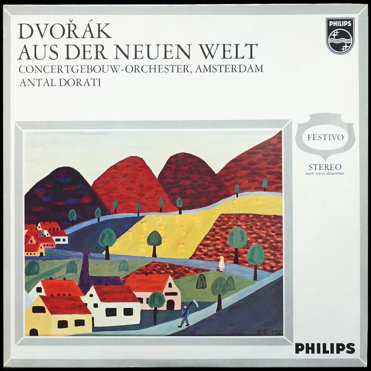 LP Antal Dorati — Dvorak: Sinfonie Nr.9 'Aus Der Neuen Welt' фото