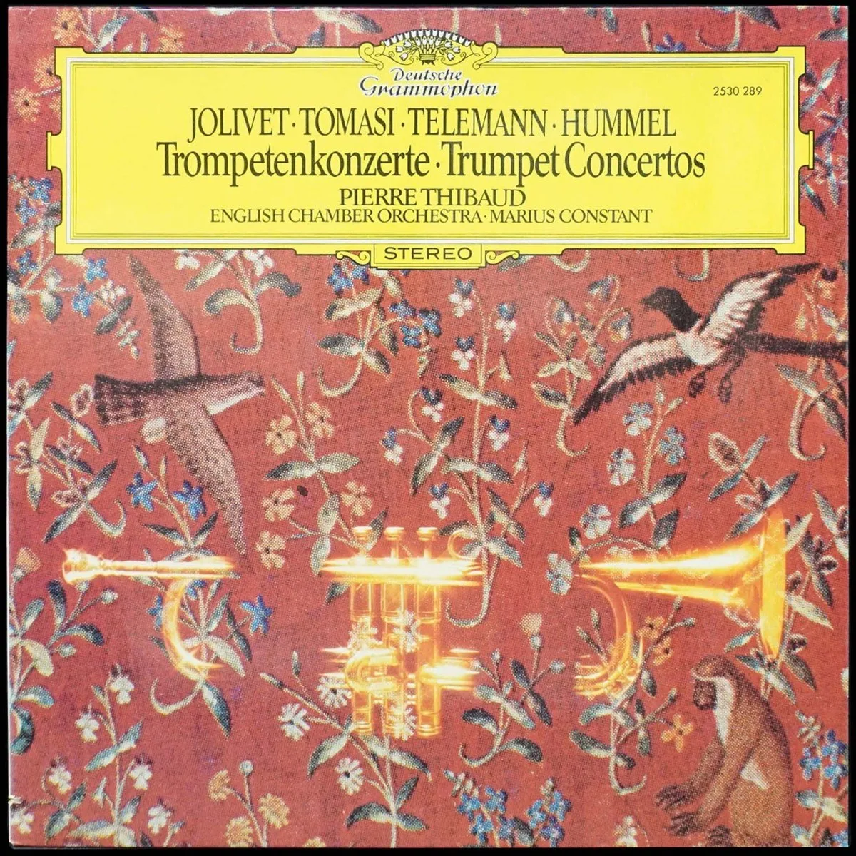 LP Pierre Thibaud — Trompetenkonzerte = Trumpet Concertos фото