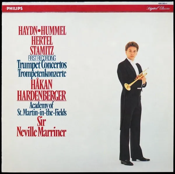 Haydn / Hummel / Hertel / Stamic: Trumpet Concertos = Trompetenkonzerte (First Recording)
