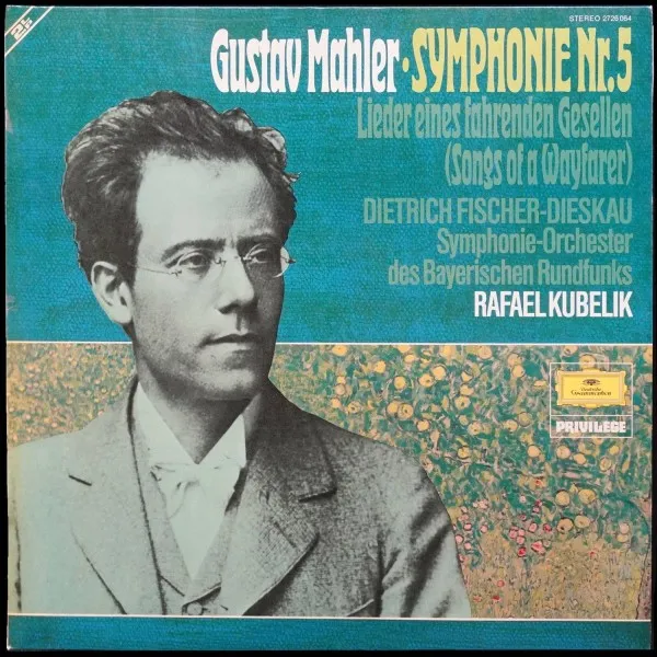 Mahler: Symphonie Nr. 5 / Lieder Eines Fahrenden Gesellen (Songs Of A Wayfarer)