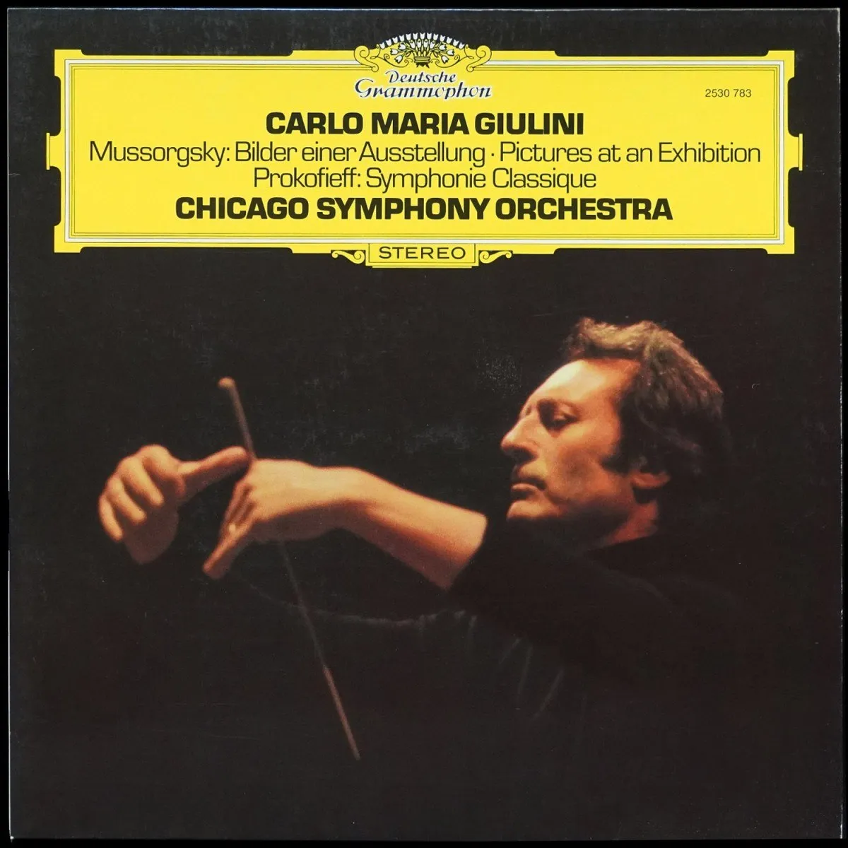 LP Carlo Maria Giulini — Mussorgsky / Prokofieff: Bilder Einer Ausstellung = Pictures At An Exhibition / Symphonie Classique фото