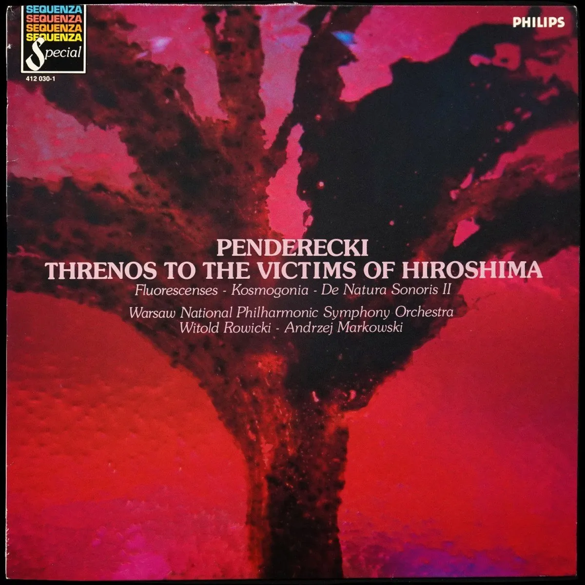 LP Andrzej Markowski — Penderecki: Threnos To The Victims Of Hiroshima / Fluorescenses / Kosmogonia / De Natura Sonoris II фото