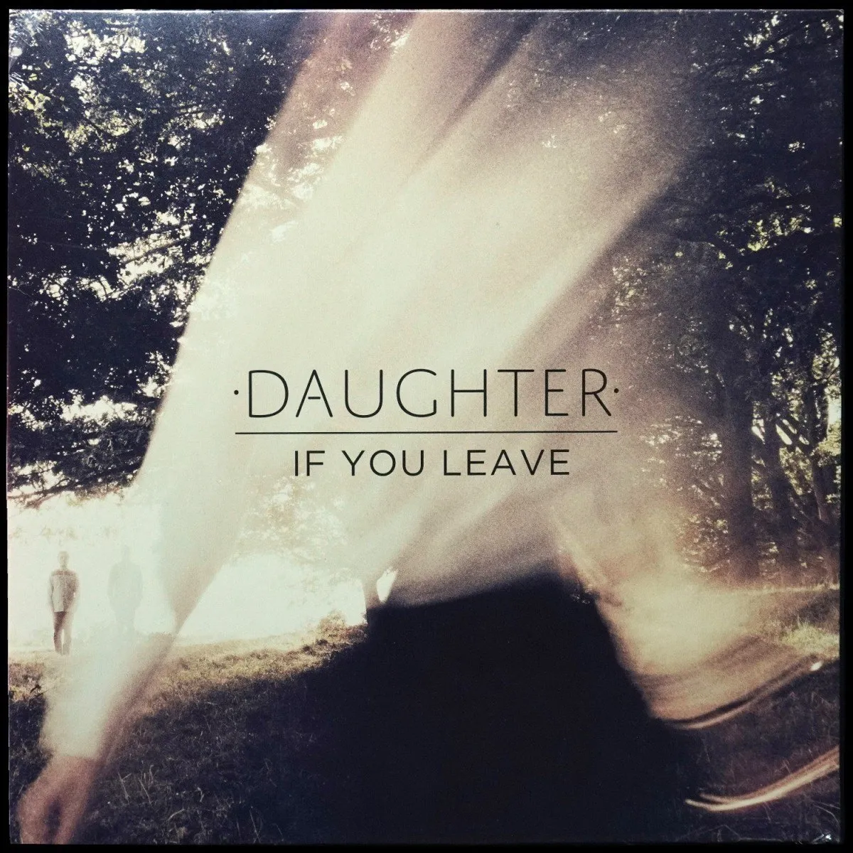 LP Daughter — If You Leave фото