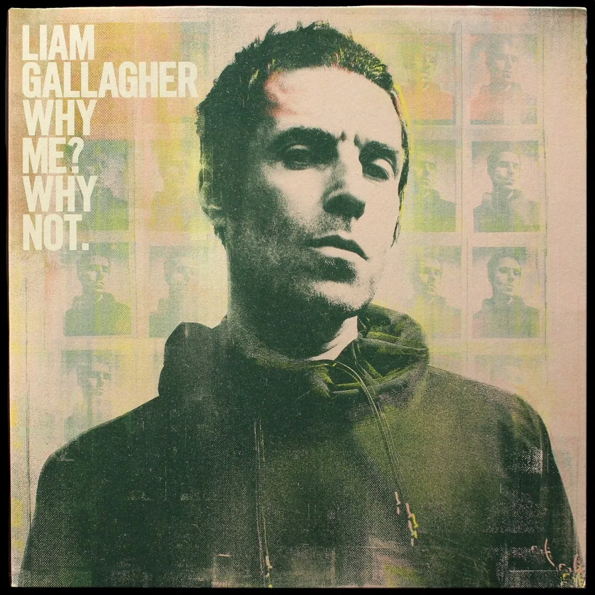 LP Liam Gallagher — Why Me? Why Not. фото