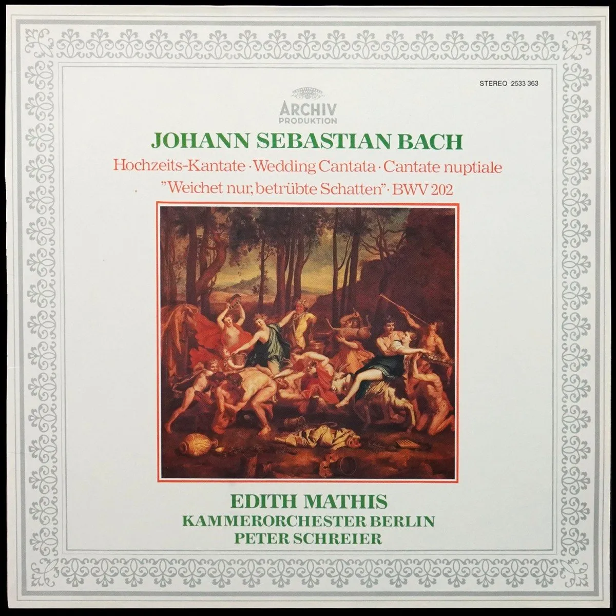 LP Peter Schreier — Bach: Hochzeits-Kantate 'Weichet Nur, Betrubte Schatten BWV 202 / 'Ich Bin In Mir Vergnugt' BWV 204 (обложка-буклет) фото