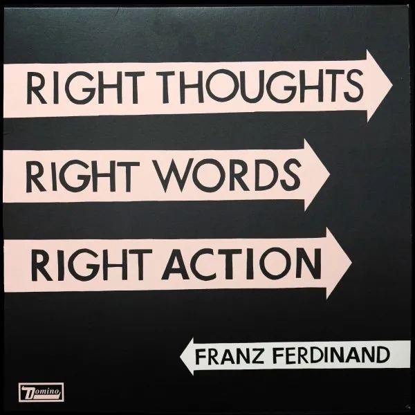 Right Thoughts, Right Words, Right Action