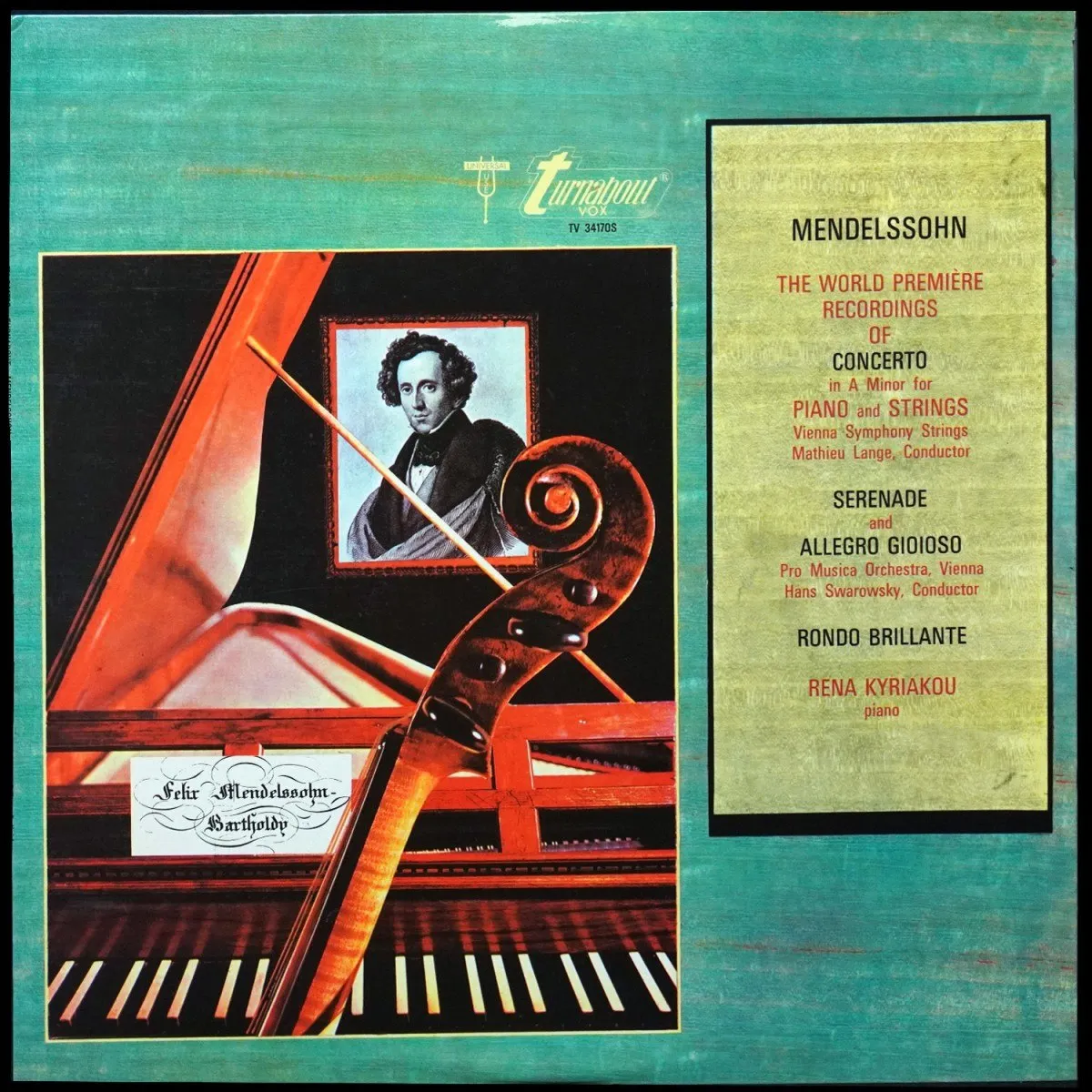 LP Hans Swarowsky — Mendelssohn: World Premiere Recordings Of Concerto In A Minor For Piano And Strings / Serenade And Allegro Gioioso / Rondo Brillante фото