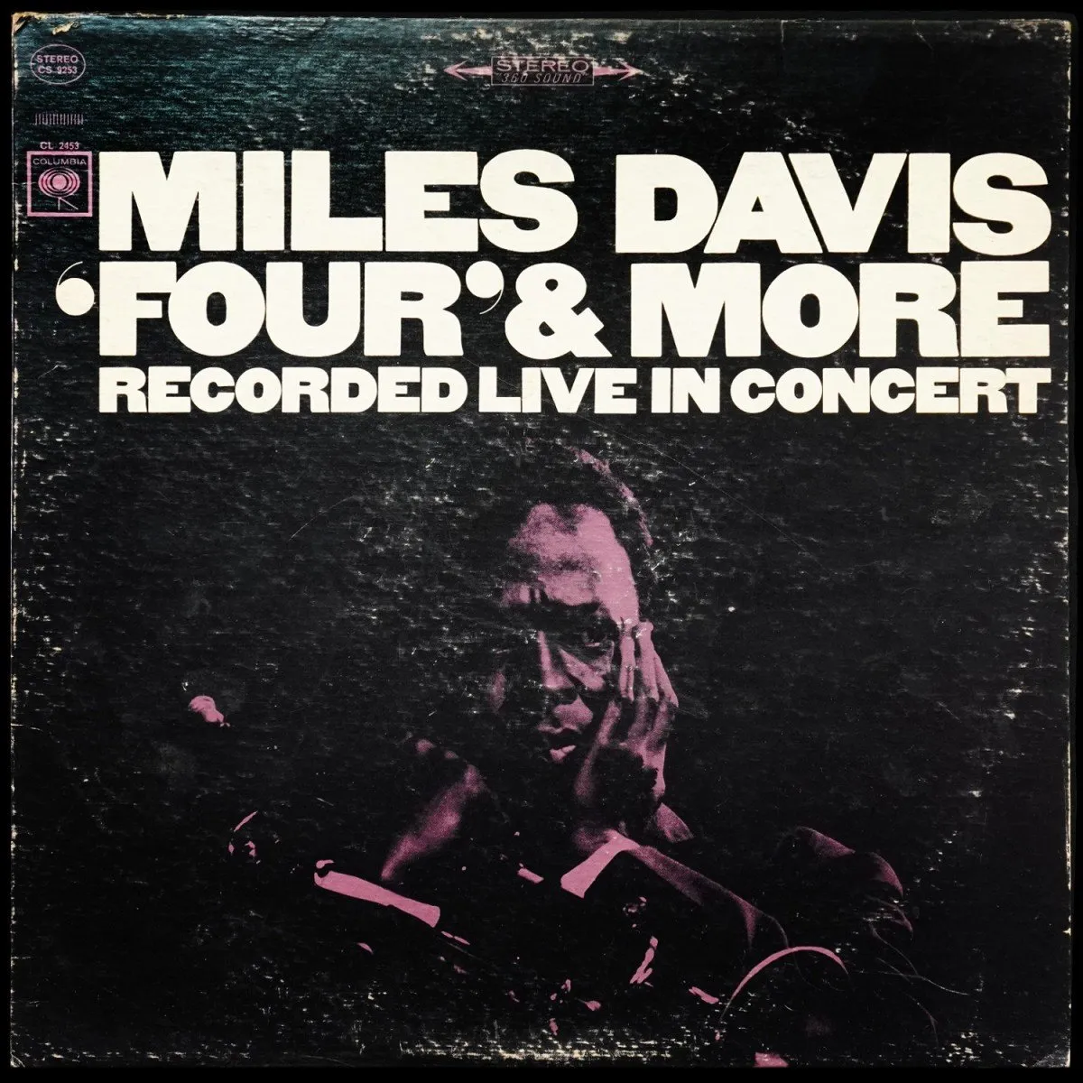 LP Miles Davis — Four & More - Recorded Live In Concert фото