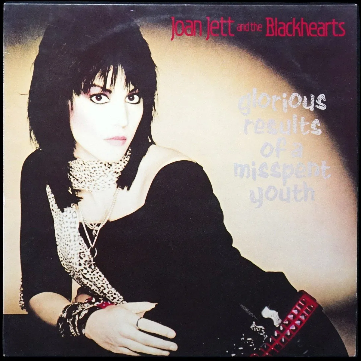 LP Joan Jett & Blackhearts — Glorious Results Of A Misspent Youth фото