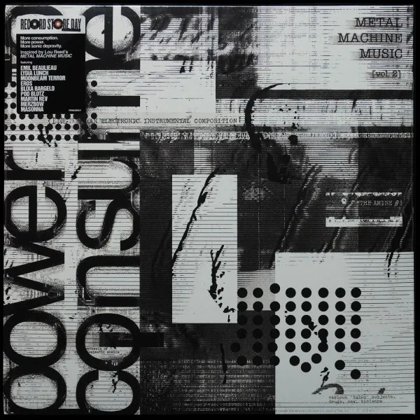 Metal Machine Music: Power To Consume [Vol. 2]
