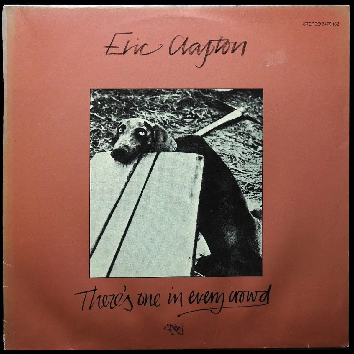LP Eric Clapton — There's One In Every Crowd фото