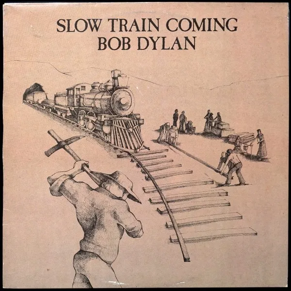 Slow Train Coming