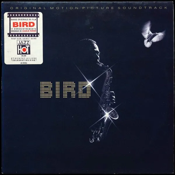 Bird (Original Motion Picture Soundtrack)