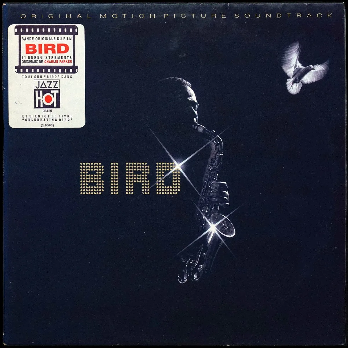 LP Charlie Parker — Bird (Original Motion Picture Soundtrack) фото