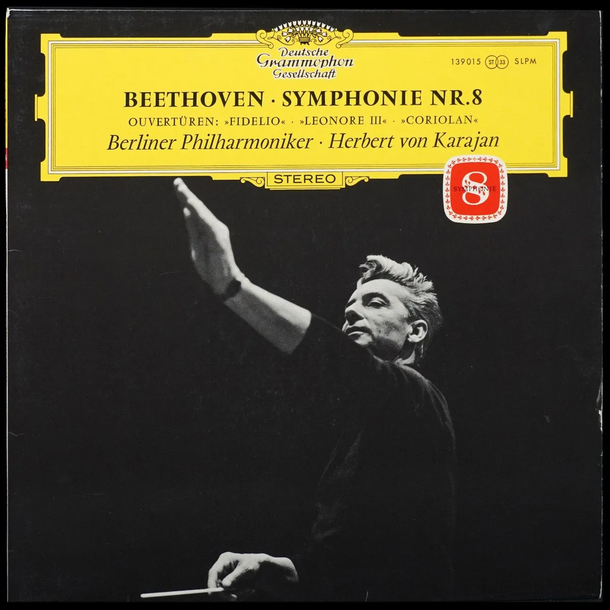 LP Herbert Von Karajan — Beethoven: Symphonie Nr. 8 / Ouverturen: Fidelio, Leonore III, Coriolan фото