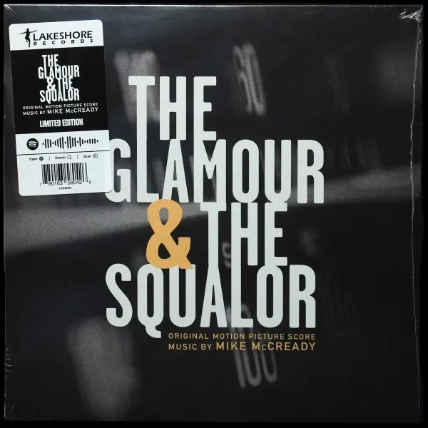 Glamour & The Squalor (Original Motion Picture Score)