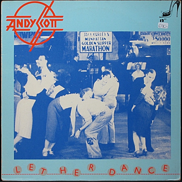 LP Andy Scott — Let Her Dance (maxi) фото
